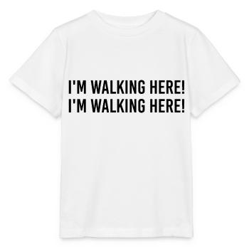 I'm walking here! I'm walking here! - Stanley/Stella MINI CREATOR Kids’ T-Shirt - white - Front - Maike (125cm)