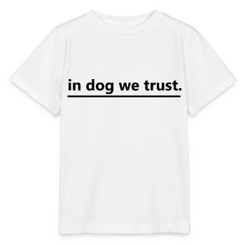 Dog Hund - Stanley/Stella Kinder T-Shirt MINI CREATOR  - Weiß - Vorne - Maike (125cm)