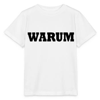 Warum - Stanley/Stella Kinder T-Shirt MINI CREATOR  - Weiß - Vorne - Maike (125cm)