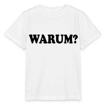 Warum - Stanley/Stella Kinder T-Shirt MINI CREATOR  - Weiß - Vorne - Maike (125cm)