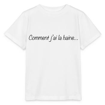 Comment j ai la haine - T-shirt bio MINI CREATOR Stanley/Stella Enfant - blanc - Devant - Maike (125cm)
