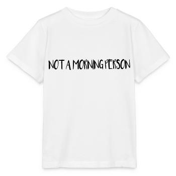 Pas une personne du matin - T-shirt bio MINI CREATOR Stanley/Stella Enfant - blanc - Devant - Maike (125cm)