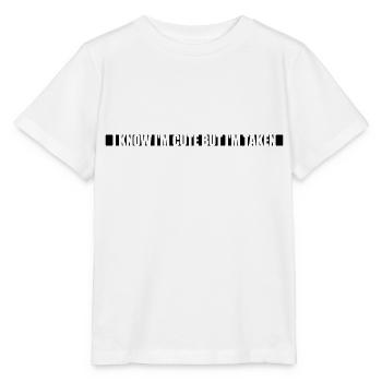cute but taken quote - Stanley/Stella MINI CREATOR Kids’ T-Shirt - white - Front - Maike (125cm)