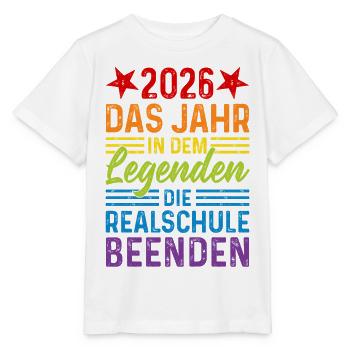 2026 Jahr in dem Legenden die Realschule beenden - Stanley/Stella Kinder T-Shirt MINI CREATOR  - Weiß - Vorne - Maike (125cm)