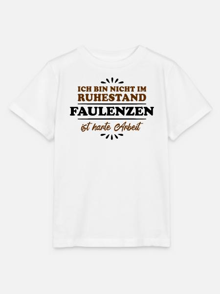 Ruhestand Rentner Pensioner Faulenzer - Stanley/Stella Kinder T-Shirt MINI CREATOR - Weiß