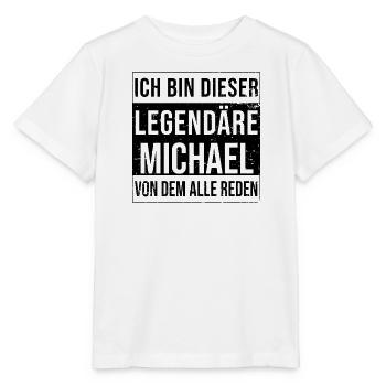 Je suis cette légende pour Michael - T-shirt bio MINI CREATOR Stanley/Stella Enfant - blanc - Devant - Maike (125cm)