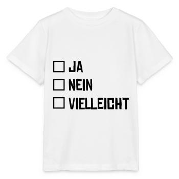 ja nein ankreuzen vielleicht - Stanley/Stella Kinder T-Shirt MINI CREATOR  - Weiß - Vorne - Maike (125cm)