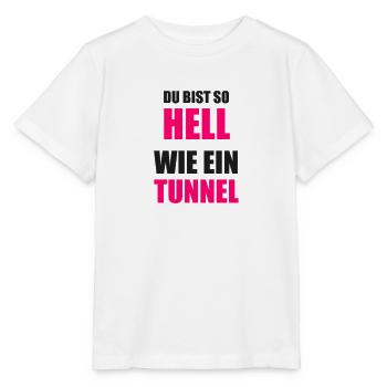 Lustiger Spruch Tunnel hell dunkel intelligent - Stanley/Stella Kinder T-Shirt MINI CREATOR  - Weiß - Vorne - Maike (125cm)