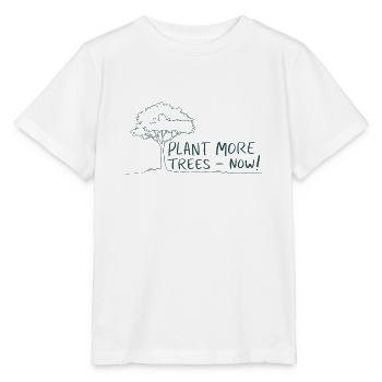 Pflanzt mehr Bäume Jetzt - Naturschutz Spruch - Stanley/Stella Kinder T-Shirt MINI CREATOR  - Weiß - Vorne - Maike (125cm)