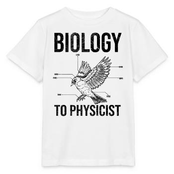 Biology for Physicists - Stanley/Stella MINI CREATOR Kids’ T-Shirt - white - Front - Maike (125cm)