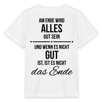 Ende gut alles gut - Stanley/Stella Kinder T-Shirt MINI CREATOR  - Weiß - Vorne - Maike (125cm)