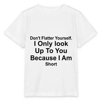 Ne te flatte pas, je ne regarde que toi - T-shirt bio MINI CREATOR Stanley/Stella Enfant - blanc - Devant - Maike (125cm)