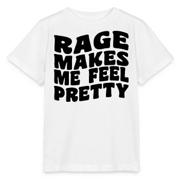 Rage Makes Me Feel Pretty, Humor Saying, Sarcastic - T-shirt bio MINI CREATOR Stanley/Stella Enfant - blanc - Devant - Maike (125cm)