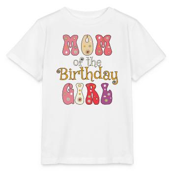 Mom Of The Birthday Girl, Birthday present - Stanley/Stella MINI CREATOR Kids’ T-Shirt - white - Front - Maike (125cm)