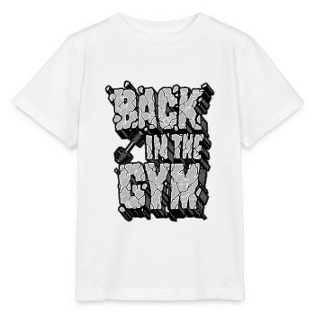 Back in the Gym – Fitness Workout Statement Design - Stanley/Stella MINI CREATOR Kids’ T-Shirt - white - Front - Maike (125cm)