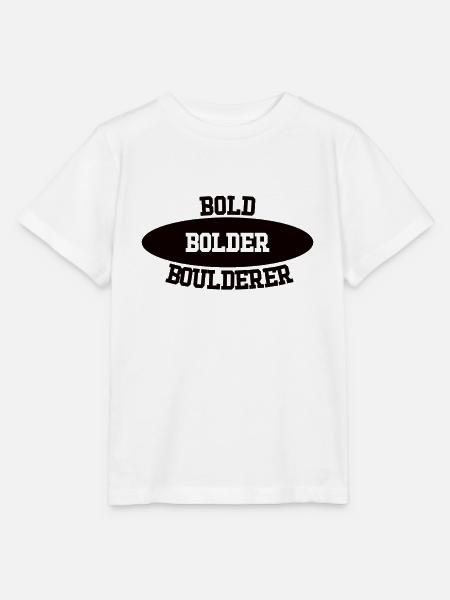 Bouldern Bold Bolder Boulderer - Stanley/Stella Kinder T-Shirt MINI CREATOR - Weiß
