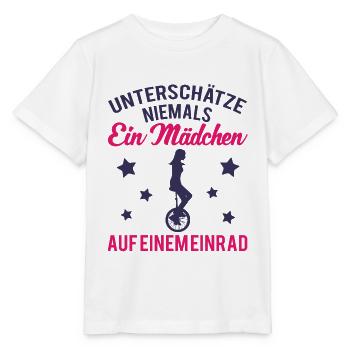 Einrad Einradfahrer Spruch Mädchen Geschenk - Stanley/Stella Kinder T-Shirt MINI CREATOR  - Weiß - Vorne - Maike (125cm)