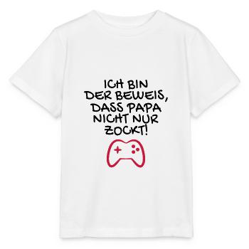 Ich bin der Beweis dass Papa nicht nur zockt - Stanley/Stella Kinder T-Shirt MINI CREATOR  - Weiß - Vorne - Maike (125cm)