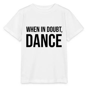 En cas de doute Danse - T-shirt bio MINI CREATOR Stanley/Stella Enfant - blanc - Devant - Maike (125cm)