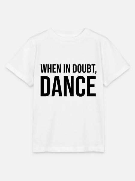 When in Doubt Dance - Stanley/Stella Kinder T-Shirt MINI CREATOR - Weiß