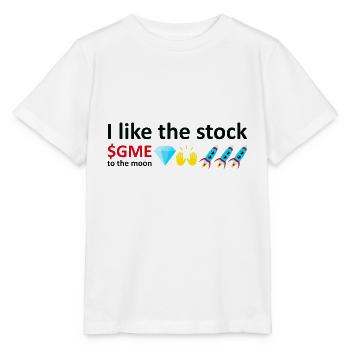 I like the stock, to the moon, stock market meme - Stanley/Stella Kinder T-Shirt MINI CREATOR  - Weiß - Vorne - Maike (125cm)