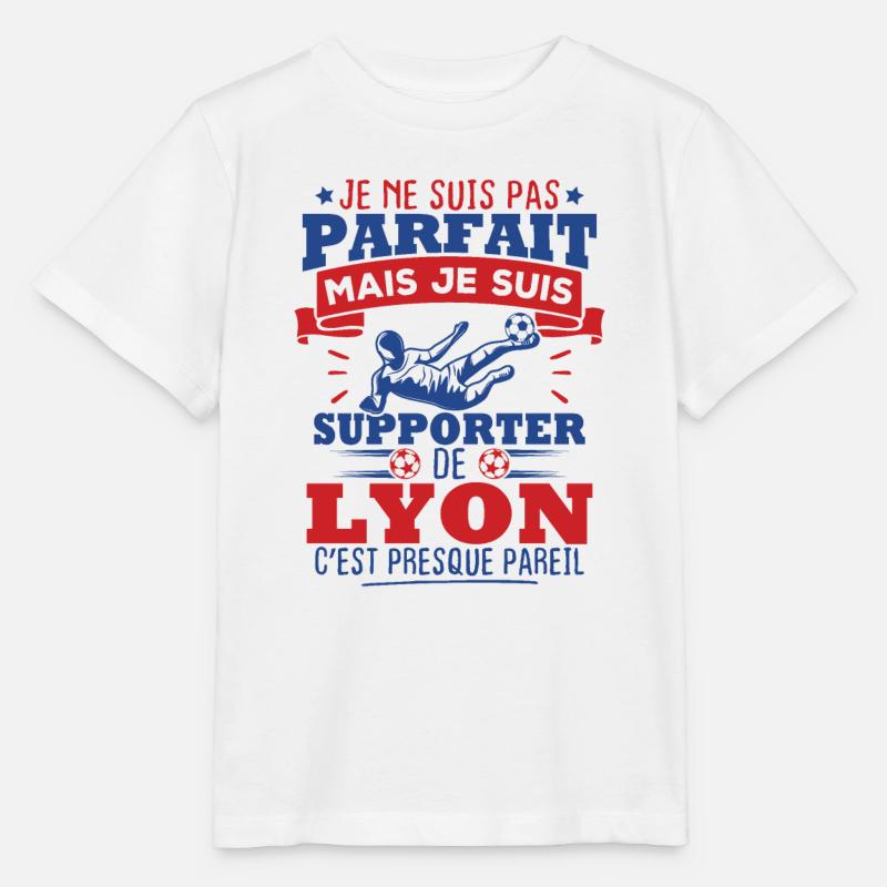 Pas parfait mais je suis supporter de Lyon - T-shirt bio MINI CREATOR Stanley/Stella Enfant - blanc