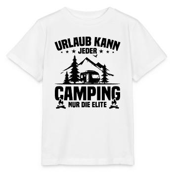 Urlaub Kann Jeder Camping nur Die Elite - Stanley/Stella Kinder T-Shirt MINI CREATOR  - Weiß - Vorne - Maike (125cm)