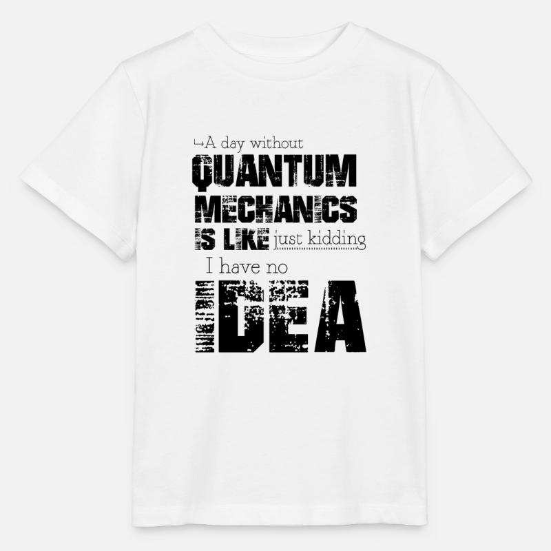 Mécanique quantique - T-shirt bio MINI CREATOR Stanley/Stella Enfant - blanc