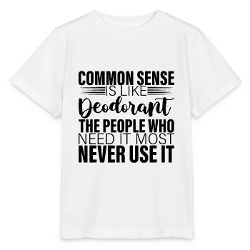 Common Sense Is Like Deodorant 2 - Stanley/Stella MINI CREATOR Kids’ T-Shirt - white - Front - Maike (125cm)