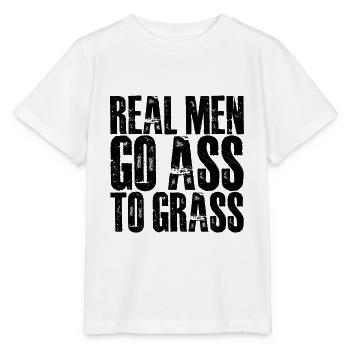 Real Men Go Ass To Grass 2 - Stanley/Stella Kinder T-Shirt MINI CREATOR  - Weiß - Vorne - Maike (125cm)