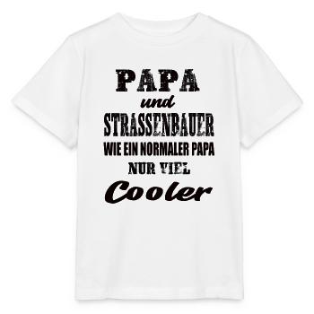Papa und Strassenbauer - Stanley/Stella Kinder T-Shirt MINI CREATOR  - Weiß - Vorne - Maike (125cm)