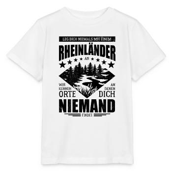 Leg dich nicht mit einem Rheinländer an - Spruch - Stanley/Stella Kinder T-Shirt MINI CREATOR  - Weiß - Vorne - Maike (125cm)