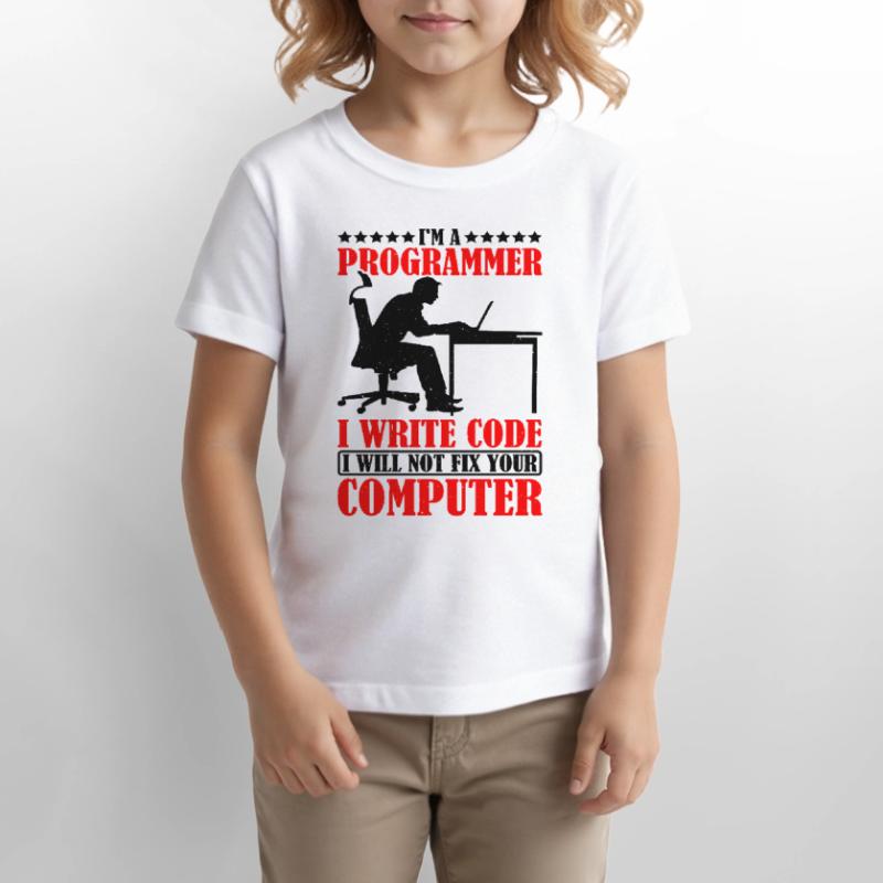 I'm A Programmer I Will Not Fix Your Computer Stanley/Stella Kinder T-Shirt MINI CREATOR 