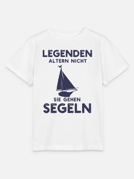 Legenden Altern Nicht Sie Gehen Segeln Geschenke - Stanley/Stella Kinder T-Shirt MINI CREATOR - Weiß