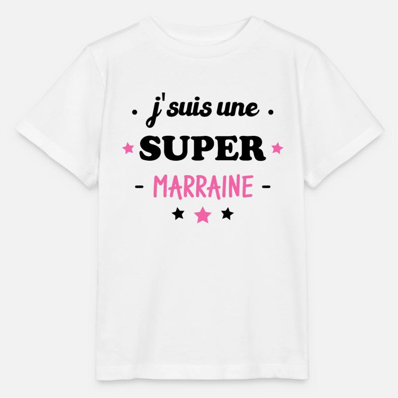 J'suis une super marraine - T-shirt bio MINI CREATOR Stanley/Stella Enfant - blanc
