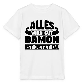 Alles wird gut Damon ist jetzt da - Stanley/Stella Kinder T-Shirt MINI CREATOR  - Weiß - Vorne - Maike (125cm)