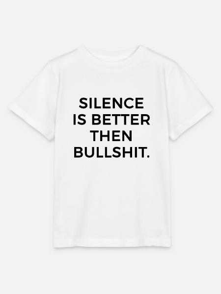 Stille ist besser als Scheiße - Stanley/Stella Kinder T-Shirt MINI CREATOR - Weiß