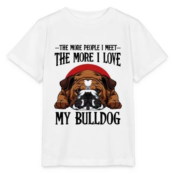 Bouledogue Drôles proverbes propriétaires de chiens cadeau - T-shirt bio MINI CREATOR Stanley/Stella Enfant - blanc - Devant - Maike (125cm)