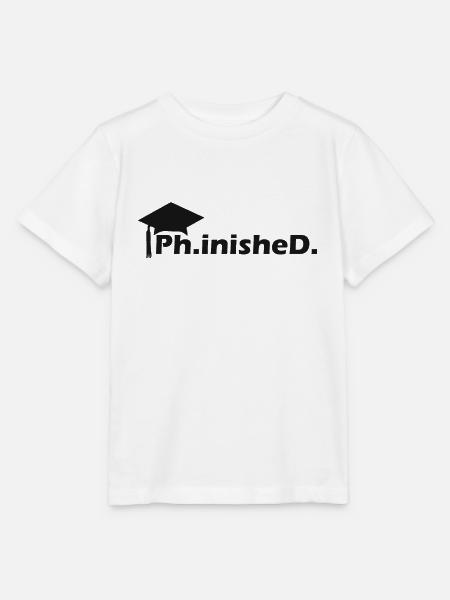 Ph.inishe.D. Doktorarbeit Abschluss - Stanley/Stella Kinder T-Shirt MINI CREATOR - Weiß