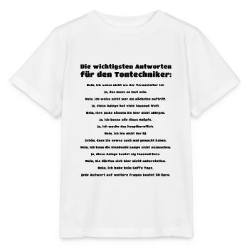Tontechniker Spruch - Stanley/Stella Kinder T-Shirt MINI CREATOR  - Weiß - Vorne - Maike (125cm)