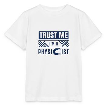 physicist - Stanley/Stella MINI CREATOR Kids’ T-Shirt - white - Front - Maike (125cm)