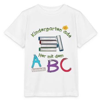Kindergarten ade her mit dem ABC - Stanley/Stella Kinder T-Shirt MINI CREATOR  - Weiß - Vorne - Maike (125cm)