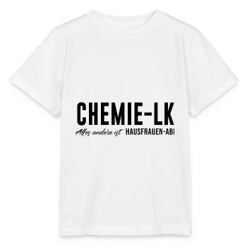 Chemie LK Alles andere ist Hausfrauen Abi - Stanley/Stella Kinder T-Shirt MINI CREATOR  - Weiß - Vorne - Maike (125cm)
