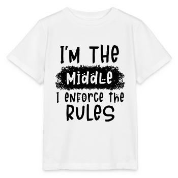 I'm The Middle I Enforce The Rules - Stanley/Stella MINI CREATOR Kids’ T-Shirt - white - Front - Maike (125cm)