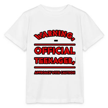 Warning, Official Teenager, Approach With Caution3 - Stanley/Stella MINI CREATOR Kids’ T-Shirt - white - Front - Maike (125cm)