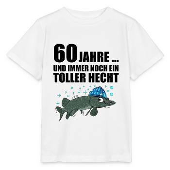 Anglergeschenk zum 60 Geburtstag 60 Ehrentag - Stanley/Stella Kinder T-Shirt MINI CREATOR  - Weiß - Vorne - Maike (125cm)