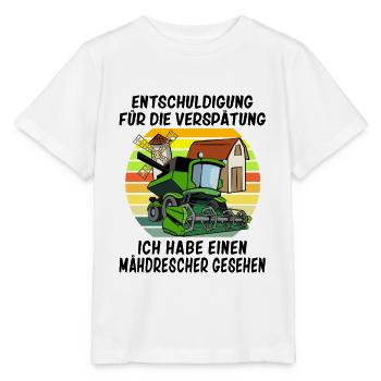Entschuldigung das ich zu spät bin Mähdrescher - Stanley/Stella Kinder T-Shirt MINI CREATOR  - Weiß - Vorne - Maike (125cm)