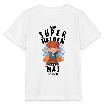 Echte Superhelden wurden im Mai geboren Junge - Stanley/Stella Kinder T-Shirt MINI CREATOR  - Weiß - Vorne - Maike (125cm)