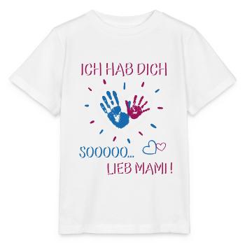 Ich hab dich lieb Mama- für Mädchen Muttertag - Stanley/Stella Kinder T-Shirt MINI CREATOR  - Weiß - Vorne - Maike (125cm)