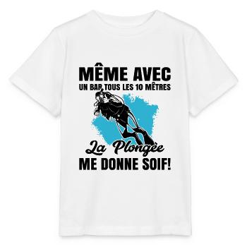 La Plongée Me Donne Soif Mer Cadeau Plongeur Apnée - T-shirt bio MINI CREATOR Stanley/Stella Enfant - blanc - Devant - Maike (125cm)